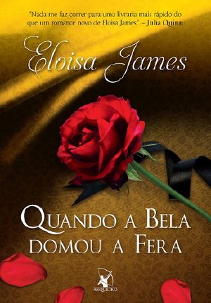 [Fairy Tales 02] • Quando a Bela Domou a Fera